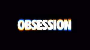 Obsession